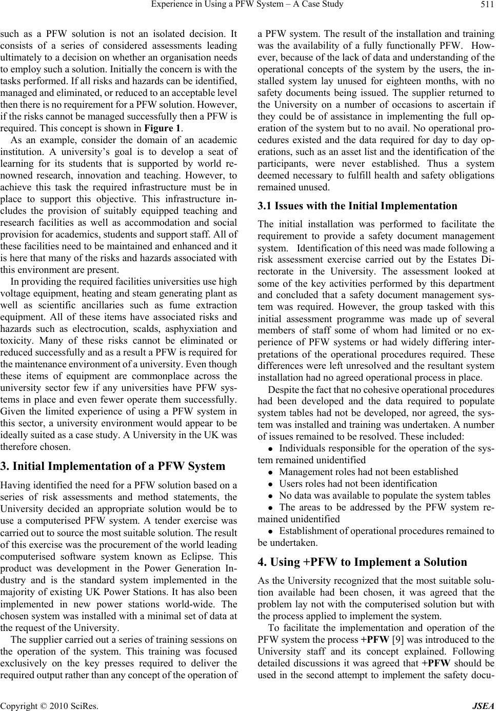 Experience in Using a PFW System A Case Study