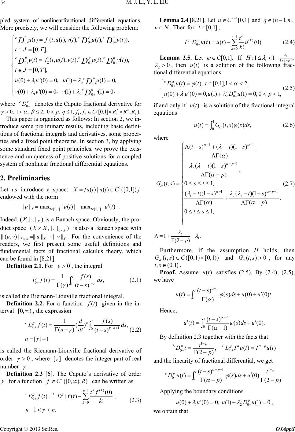 Existence and Uniqueness of Positive Solutions for a Coupled System of ...