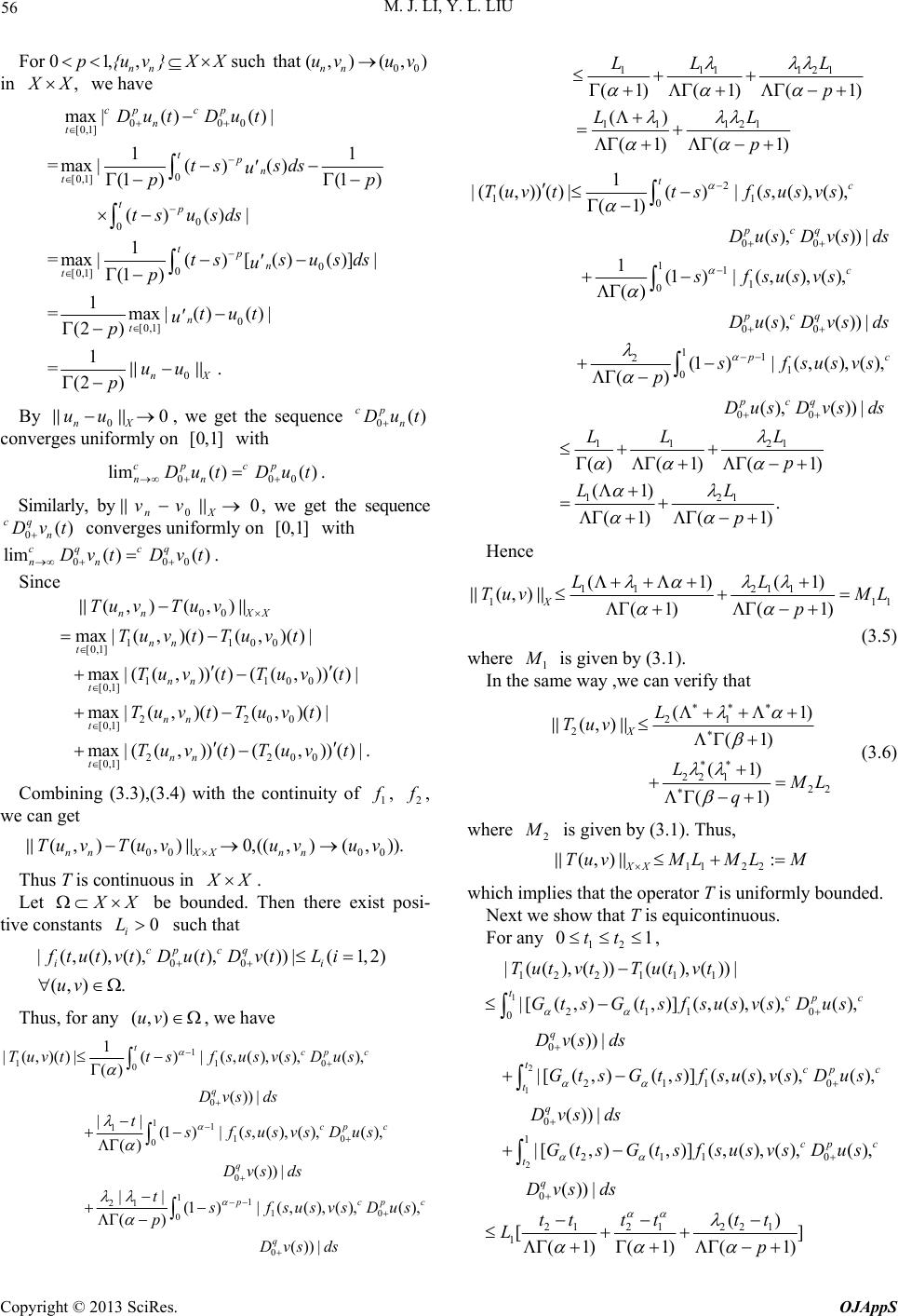 Existence and Uniqueness of Positive Solutions for a Coupled System of ...