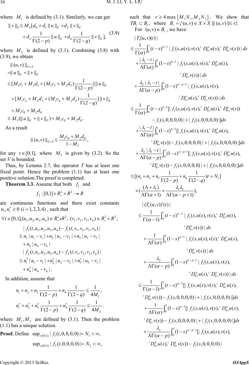 Existence and Uniqueness of Positive Solutions for a Coupled System of ...