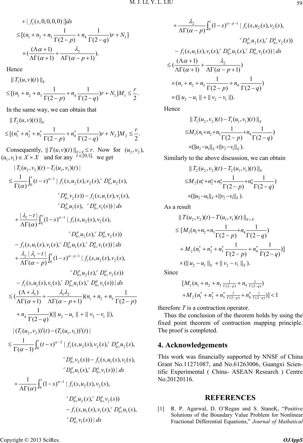 Existence and Uniqueness of Positive Solutions for a Coupled System of ...