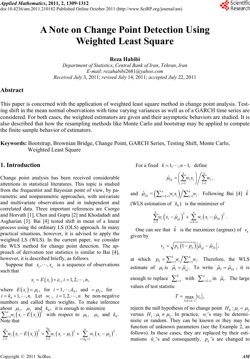 A note on change point detection using weighted least square